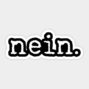 NEIN Sticker